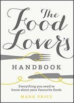 The Food Lover's Handbook