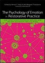 The Psychology Of Emotion In Restorative Practice