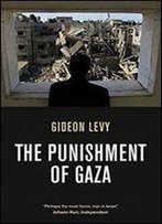 The Punishment Of Gaza