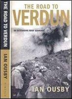 The Road To Verdun