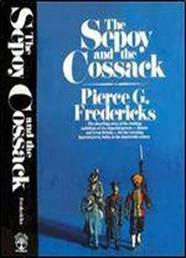 The Sepoy And The Cossack