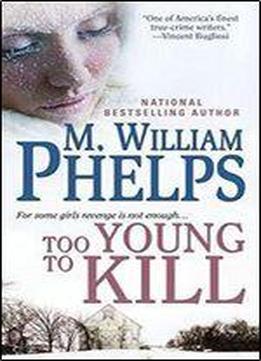 Too Young To Kill