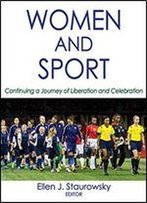 Women And Sport: From Liberation To Celebration