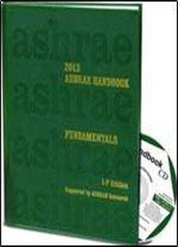 2013 Ashrae Handbook Fundamentals (ip) (ashrae Handbook Fundamentals Inch-pound System)