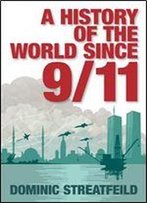 A History Of The World Since 9/11