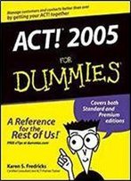 Act! 2005 For Dummies