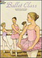 Ballet Class Coloring Book