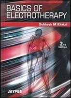 Basics Of Electrotherapy (2nd Edition)