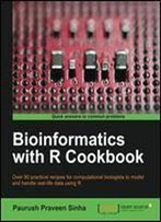 Bioinformatics With R Cookbook