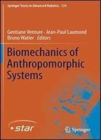 Biomechanics Of Anthropomorphic Systems