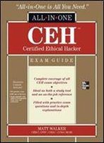Ceh Certified Ethical Hacker All-In-One Exam Guide