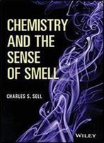 Chemistry And The Sense Of Smell