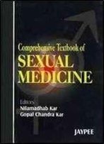 Comprehensive Textbook Of Sexual Medicine