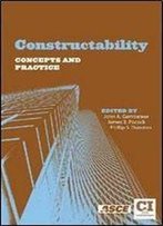 Constructability Concepts And Practice