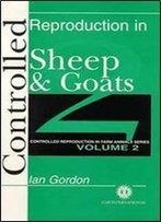 Controlled Reproduction In Sheep And Goats