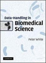Data-Handling In Biomedical Science