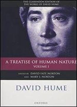David Hume: A Treatise Of Human Nature: Volume 1: Texts