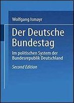 Der Deutsche Bundestag Im Politischen System Der Bundesrepublik Deutschland