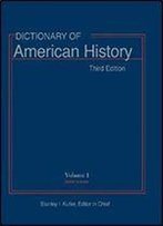 Dictionary Of American History, 3rd Edition (10 Volumes)