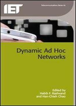 Dynamic Ad Hoc Networks