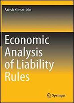 Economic Analysis Of Liability Rules