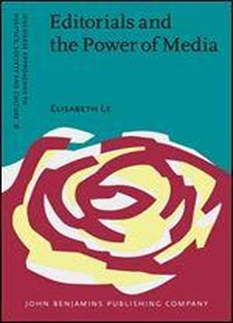 Editorials And The Power Of Media: Interweaving Of Socio-cultural Identities