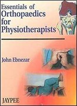 Essentials Of Orthopaedics For Physiotherapists