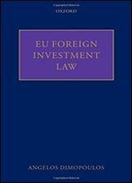 Eu Foreign Investment Law