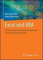 Excel Und Vba: Einfhrung Mit Praktischen Anwendungen In Den Naturwissenschaften