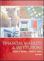Financial Markets And Institutions, 7th Edition