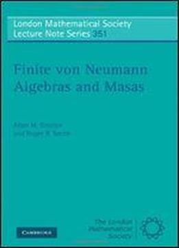 Finite Von Neumann Algebras And Masas