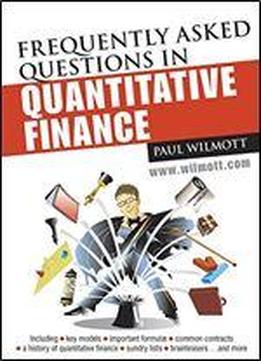 Frequently Asked Questions In Quantitative Finance