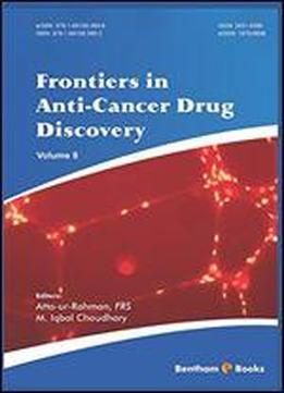Frontiers In Anti-cancer Drug Discovery Volume 8