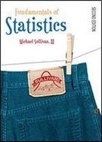 Fundamentals Of Statistics, 2nd Edition
