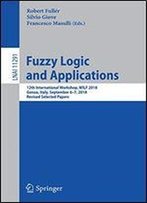 Fuzzy Logic And Applications: 12th International Workshop, Wilf 2018, Genoa, Italy, September 67, 2018, Revised Selected Papers