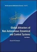 Global Attractors Of Non-Autonomous Dynamical And Control Systems