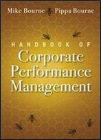Handbook Of Corporate Performance Management