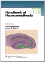Handbook Of Neuroanesthesia