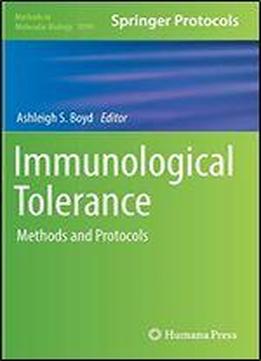 Immunological Tolerance: Methods And Protocols