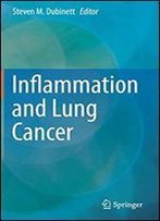 Inflammation And Lung Cancer