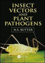 Insect Vectors And Plant Pathogens