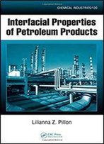 Interfacial Properties Of Petroleum Products (Chemical Industries)