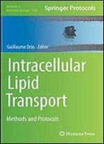 Intracellular Lipid Transport: Methods And Protocols