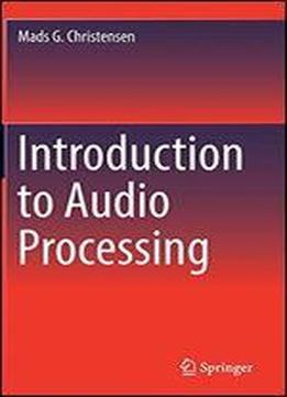 Introduction To Audio Processing