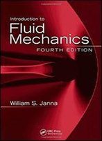 Introduction To Fluid Mechanics, Fourth Edition