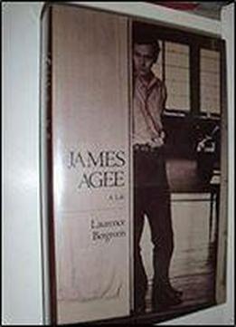 James Agee: A Life