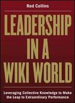 Leadership In A Wiki World