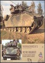 M2/M3 Bradley. Infantry Fighting Vehicle, Cavalry Fighting Vehicle (Warmachines 5)
