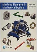 Machine Elements In Mechanical Design (6th Edition)
