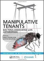 Manipulative Tenants: Bacteria Associated With Arthropods